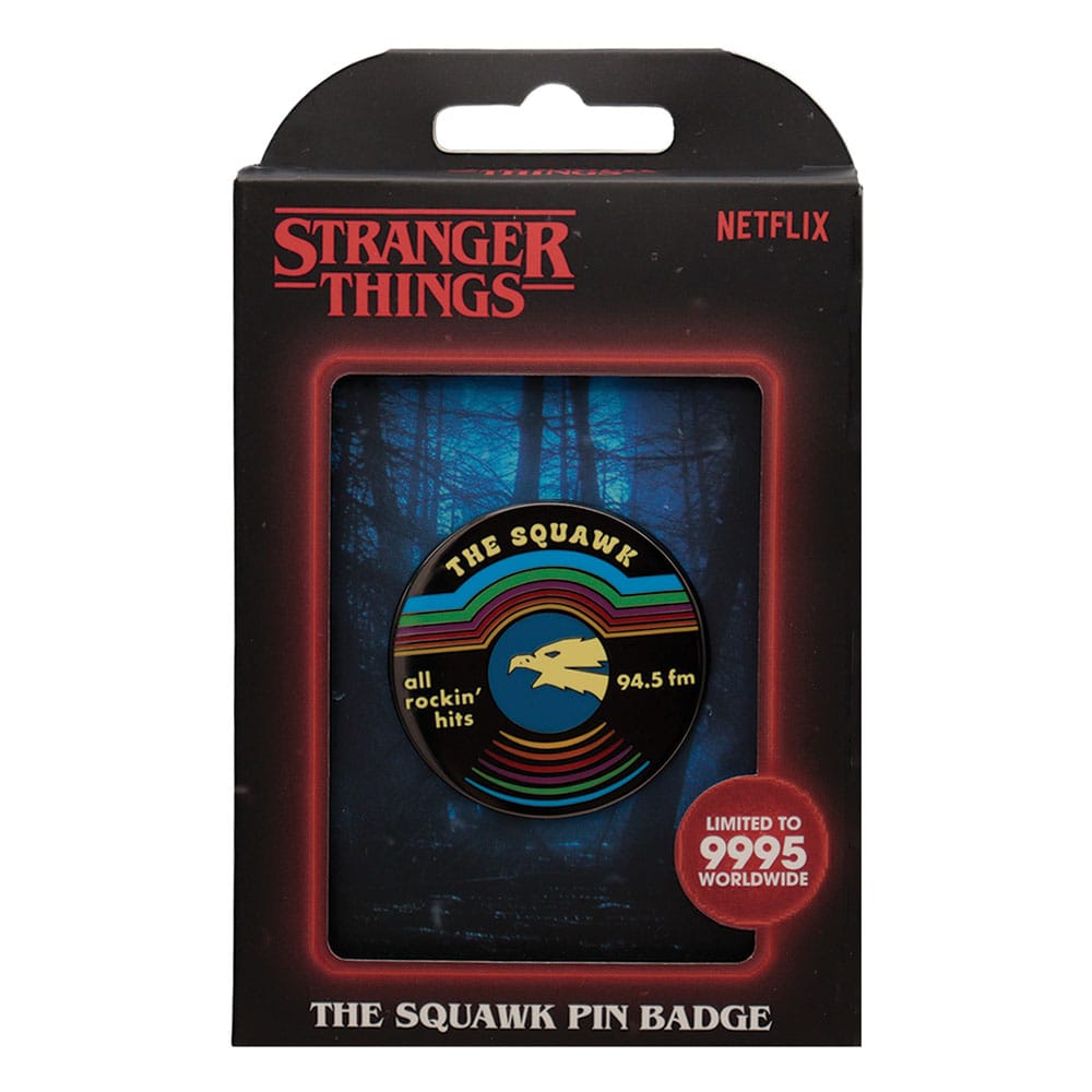 Stranger Things Pin Badge The Squawk Limited Edition