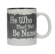 Harry Potter Mug He Who Must Not Be Named
